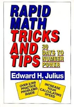 Rapid Math Tricks & Tips: 30 Days to Number Power, Paperback/Edward H. Julius