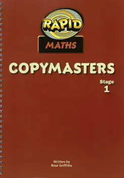 Rapid Maths: Stage 1 Photocopy Masters, Spiral Bound/Rose Griffiths