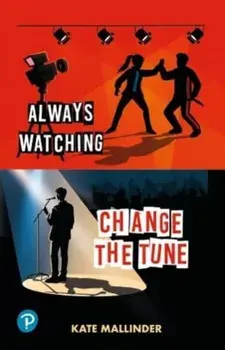 Rapid Plus Stages 10-12 10.5 Always Watching / Change the Tune, Paperback/Kate Mallinder