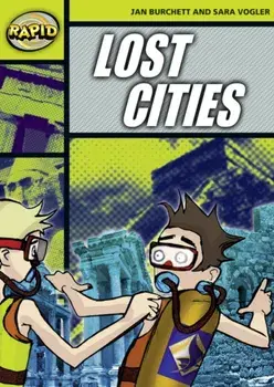 Rapid Reading: Lost Cities (Stage 6, Level 6A), Paperback/Sara Vogler
