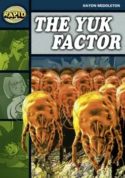 Rapid Reading: Yuk Factor (Stage 6 Level 6B), Paperback/Haydn Middleton