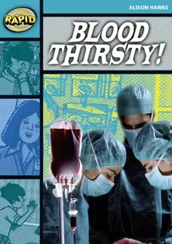 Rapid Stage 3 Set B: Blood Thirsty (Series 2), Paperback/Alison Hawes