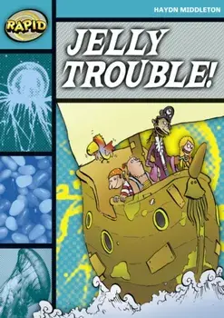Rapid Stage 3 Set B: Jelly Trouble (Series 1), Paperback/Haydn Middleton