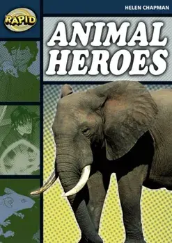 Rapid Stage 6 Set B: Animal Heroes (Series 1), Paperback/Helen Chapman