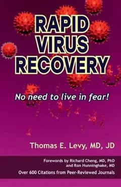 Rapid Virus Recovery - Thomas E. Levy
