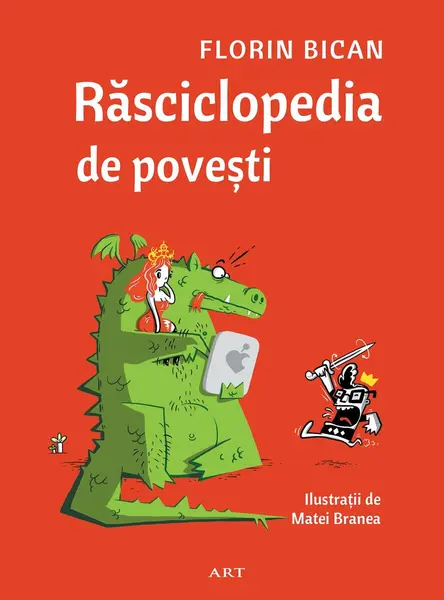 Răsciclopedia de povești - Florin Bican