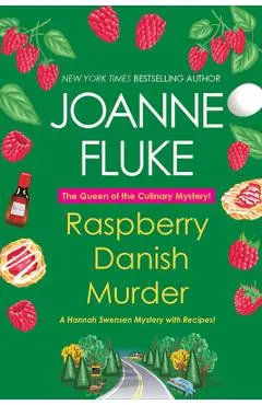 Raspberry Danish Murder - Joanne Fluke