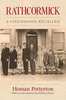 Rathcormick. A Childhood Recalled, Paperback/Homan Potterton