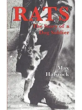 RATS. The story of a dog soldier, New ed, Paperback/Max Halstock