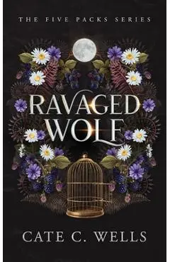 Ravaged Wolf - Cate C. Wells