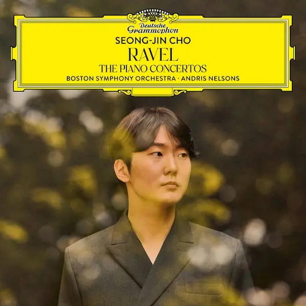 Ravel: The Piano Concertos - Vinyl | Seong-Jin Cho, Boston Symphony Orchestra & Andris Nelsons