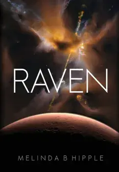 Raven, Hardcover/Melinda B. Hipple
