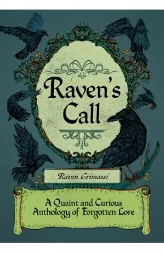 Raven'S Call - Raven (raven Grimassi) Grimassi