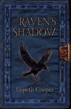 Raven's Shadow. The Wild Hunt Book Three, Paperback/Elspeth Cooper