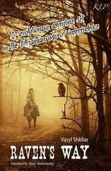 Raven's Way, Paperback/Vasyl Shkliar