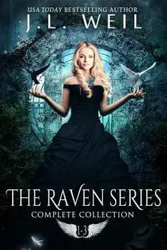 Raven Series: The Complete Collection, Paperback/J. L. Weil