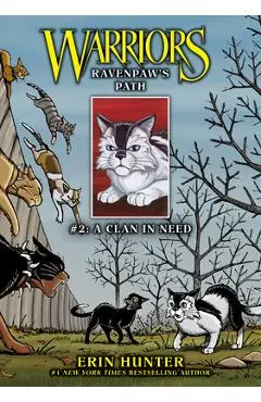 Ravenpaw's Path #2: A Clan in Need: A Clan in Need - Erin Hunter