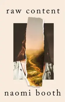 raw content, Hardback/Naomi Booth