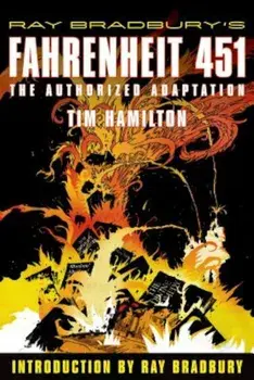 Ray Bradbury's Fahrenheit 451: The Authorized Adaptation, Paperback/Ray Bradbury