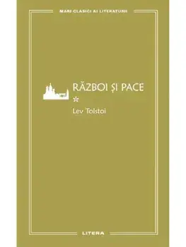 Razboi si pace. Volumul 1/Lev Tolstoi