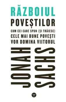 Razboiul povestilor/Jonah Sachs