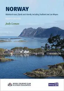 RCCPF Norway. Oslo to North Cape and Svalbard, 4 New edition, Hardback/Judy Lomax