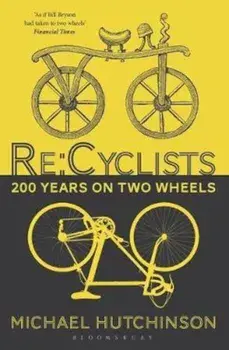 Re:Cyclists, Paperback/Michael Hutchinson
