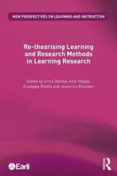 Re-theorising Learning and Research Methods in Learning Research, Paperback/***