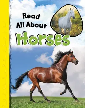 Read All About Horses, Paperback/Nadia Ali