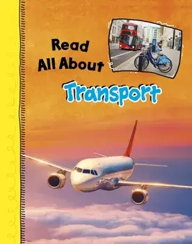 Read All About Transport, Paperback/***