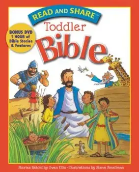 Read and Share Toddler Bible 'With DVD', Hardcover/Gwen Ellis