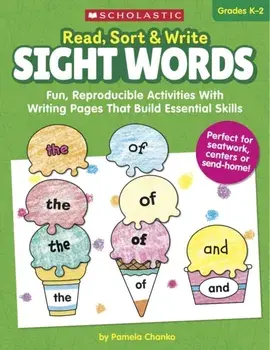 Read, Sort & Write: Sight Words: Fun, Reproducible Activities with Writing Pages That Build Essential Skills, Paperback/Pamela Chanko