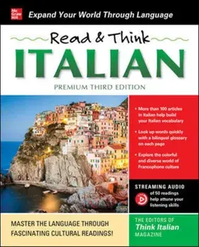 Read & Think Italian, Premium Third Edition. 3 ed, Paperback/The Editors of Think Italian! Magazine