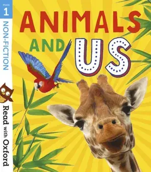Read with Oxford: Stage 1: Non-fiction: Animals and Us, Paperback/Anna Claybourne