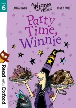 Read with Oxford: Stage 6: Winnie and Wilbur: Party Time, Winnie, Paperback/Laura Owen