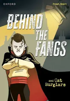 Read Write Inc. Fresh Start Readers: Book 15: Behind the Fangs & Cat Burglars, Paperback/Lou Kuenzler