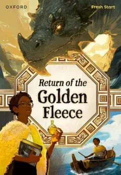 Read Write Inc. Fresh Start Readers: Book 18: Return of the Golden Fleece, Paperback/Benjamin Hulme-Cross