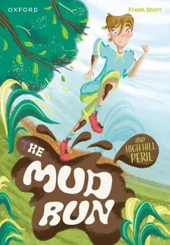 Read Write Inc. Fresh Start Readers: Book 4: The Mud Run & High Hill Peril, Paperback/Helen Dineen