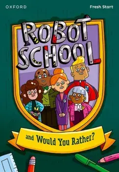 Read Write Inc. Fresh Start Readers: Book 8: Robot School & Would You Rather?, Paperback/Lou Kuenzler