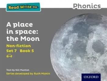 Read Write Inc. Phonics: Grey Set 7 Non-fiction 5 A Place in Space: The Moon, Paperback/***