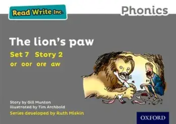 Read Write Inc. Phonics: Grey Set 7 Storybook 2 The Lion's Paw, Paperback/Gill Munton
