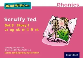 Read Write Inc. Phonics: Pink Set 3 Storybook 1 Scruffy Ted, Paperback/Gill Munton