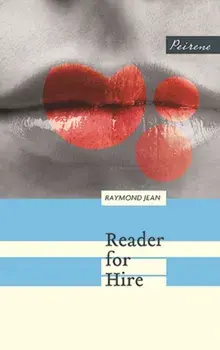 Reader for Hire, Paperback/Raymond Jean