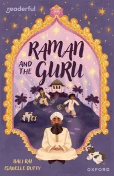 Readerful Independent Library: Oxford Reading Level 14: Raman and the Guru, Paperback/Bali Rai