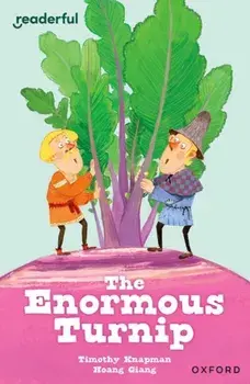 Readerful Independent Library: Oxford Reading Level 7: The Enormous Turnip, Paperback/Timothy Knapman
