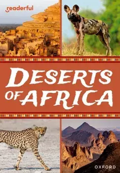 Readerful Rise: Oxford Reading Level 10: Deserts of Africa, Paperback/Mensah