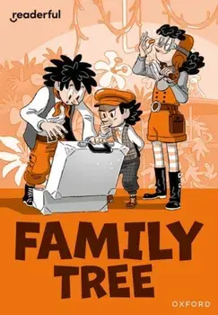 Readerful Rise: Oxford Reading Level 11: Family Tree, Paperback/Caldecott