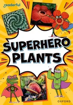 Readerful Rise: Oxford Reading Level 9: Superhero Plants, Paperback/Victoria Honeybourne