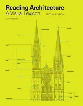 Reading Architecture Second Edition. A Visual Lexicon, Paperback/Owen Hopkins