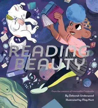 Reading Beauty, Hardcover/Deborah Underwood